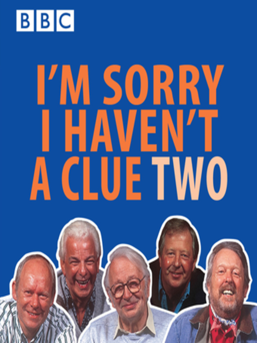 Title details for I'm Sorry I Haven't a Clue by BBC - Available